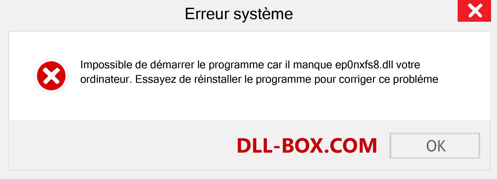 Le fichier ep0nxfs8.dll est manquant ?. Télécharger pour Windows 7, 8, 10 - Correction de l'erreur manquante ep0nxfs8 dll sur Windows, photos, images