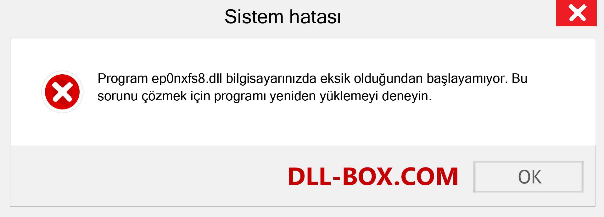 ep0nxfs8.dll dosyası eksik mi? Windows 7, 8, 10 için İndirin - Windows'ta ep0nxfs8 dll Eksik Hatasını Düzeltin, fotoğraflar, resimler